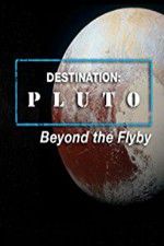 Watch Destination: Pluto Beyond the Flyby Vumoo