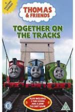 Watch Thomas & Friends Together On Tracks Vumoo