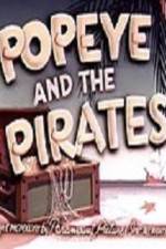 Watch Popeye and the Pirates Vumoo