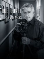 Watch Bob Gomel: Eyewitness Vumoo