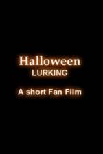 Watch Halloween Lurking Vumoo
