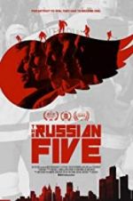 Watch The Russian Five Vumoo