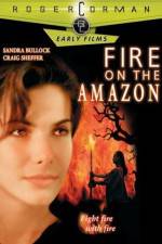 Watch Fire on the Amazon Vumoo