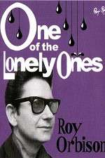 Watch Roy Orbison: One of the Lonely Ones Vumoo
