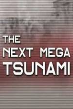 Watch National Geographic: The Next Mega Tsunami Vumoo