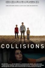 Watch Collisions Vumoo