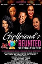 Watch Girlfriends Reunited Vumoo