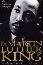 Watch Dr. Martin Luther King, Jr.: A Historical Perspective Vumoo