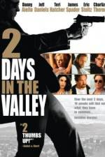 Watch 2 Days in the Valley Vumoo