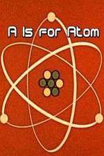 Watch A Is for Atom Vumoo