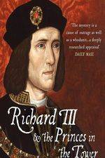 Watch Richard III: The Princes in the Tower Vumoo