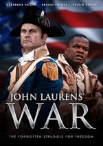 Watch John Laurens\' War Vumoo