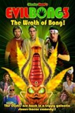 Watch Evil Bong 3: The Wrath of Bong Vumoo