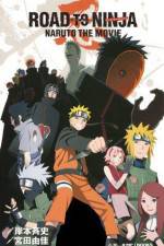 Watch Road to Ninja Naruto the Movie Vumoo