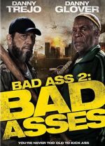 Watch Bad Ass 2: Bad Asses Vumoo