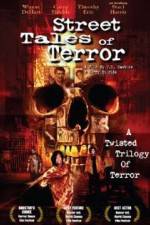 Watch Street Tales of Terror Vumoo