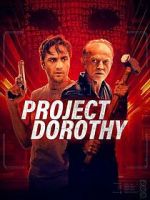 Watch Project Dorothy Vumoo