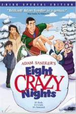 Watch Eight Crazy Nights Vumoo