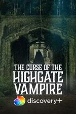 Watch The Curse of the Highgate Vampire Vumoo