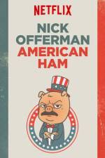 Watch Nick Offerman: American Ham Vumoo