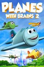 Watch Planes with Brains 2 Vumoo