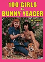 Watch 100 Girls by Bunny Yeager Vumoo