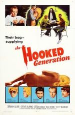 Watch The Hooked Generation Vumoo