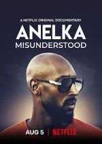 Watch Anelka: Misunderstood Vumoo