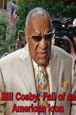 Watch Bill Cosby: Fall of an American Icon Vumoo