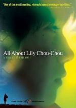 Watch All About Lily Chou-Chou Vumoo