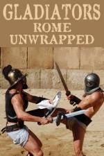 Watch Gladiators: Rome Unwrapped Vumoo