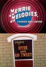 Watch Hyde and Go Tweet (Short 1960) Vumoo