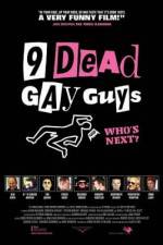 Watch 9 Dead Gay Guys Vumoo