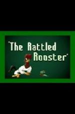Watch The Rattled Rooster (Short 1948) Vumoo