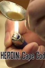 Watch HEROIN: Cape Cod Vumoo