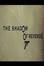 Watch The Shadow of Revenge Vumoo