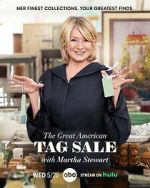 Watch The Great American Tag Sale with Martha Stewart (TV Special 2022) Vumoo