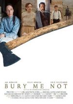 Bury Me Not (Short 2019) vumoo