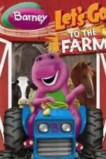 Watch Barney: Let's Go to the Farm Vumoo