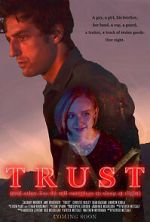 Watch Trust (and Other Lies We Tell Ourselves to Sleep at Night) Vumoo
