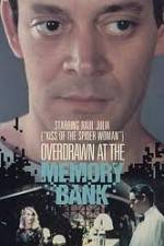 Watch Overdrawn at the Memory Bank Vumoo