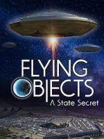 Watch Flying Objects - A State Secret Vumoo