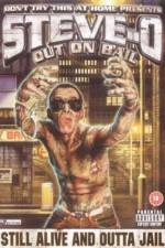 Watch Steve-O: Out on Bail Vumoo