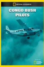 Watch National Geographic Congo Bush Pilots Vumoo