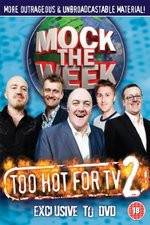 Watch Mock the Week - Too Hot for TV 2 Vumoo