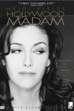 Watch Heidi Fleiss: Hollywood Madam Vumoo