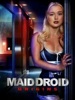 Watch Maid Droid Origins Vumoo