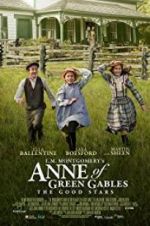 Watch L.M. Montgomery\'s Anne of Green Gables: The Good Stars Vumoo