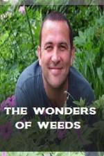 Watch The Wonder Of Weeds Vumoo