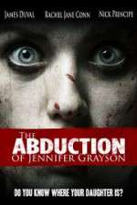 Watch The Abduction of Jennifer Grayson Vumoo